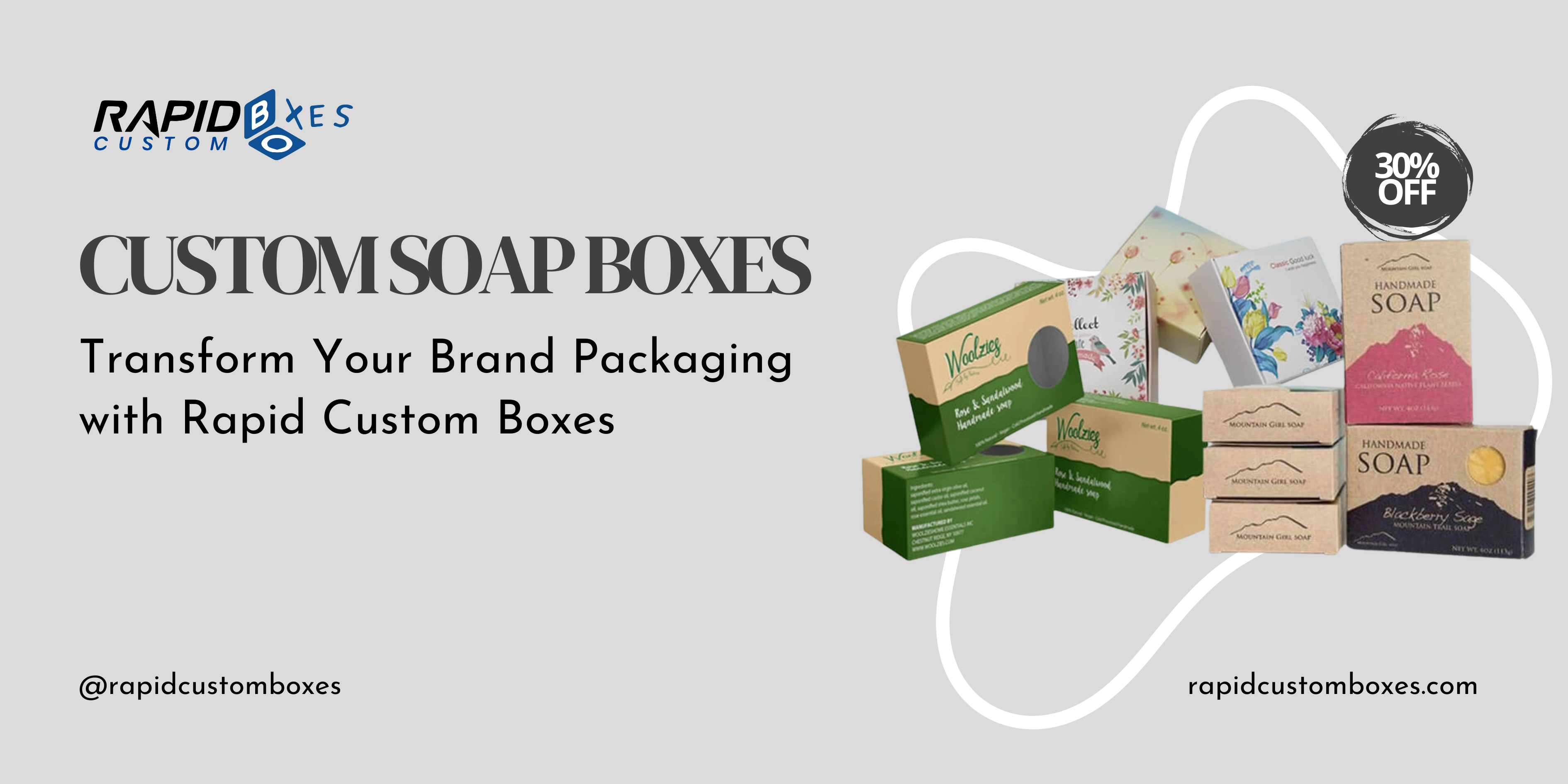Custom Soap Boxes Transform Your Brand Packaging with Rapid Custom Boxes